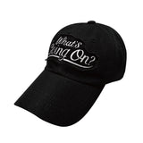 What's Going On BALL CAP [ BLACK ]