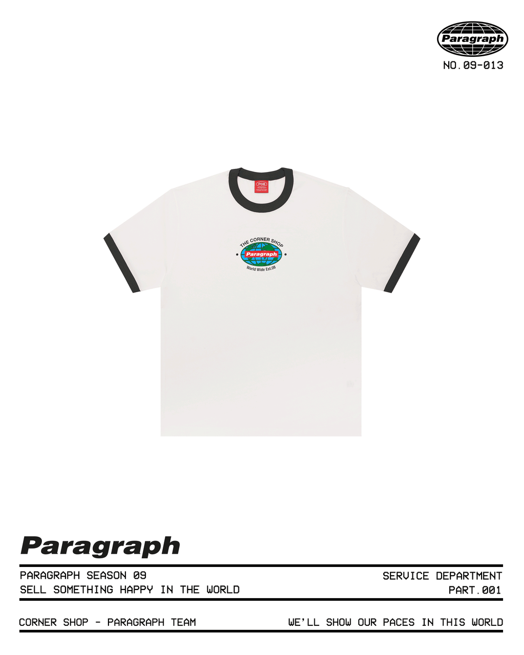 アース ロゴ トリム Tシャツ /【PARAGRAPH パラグラフ SEASON 09-013